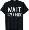 Funny Geology Rock Hounding Mineral Collector Humor Gift T-Shirt