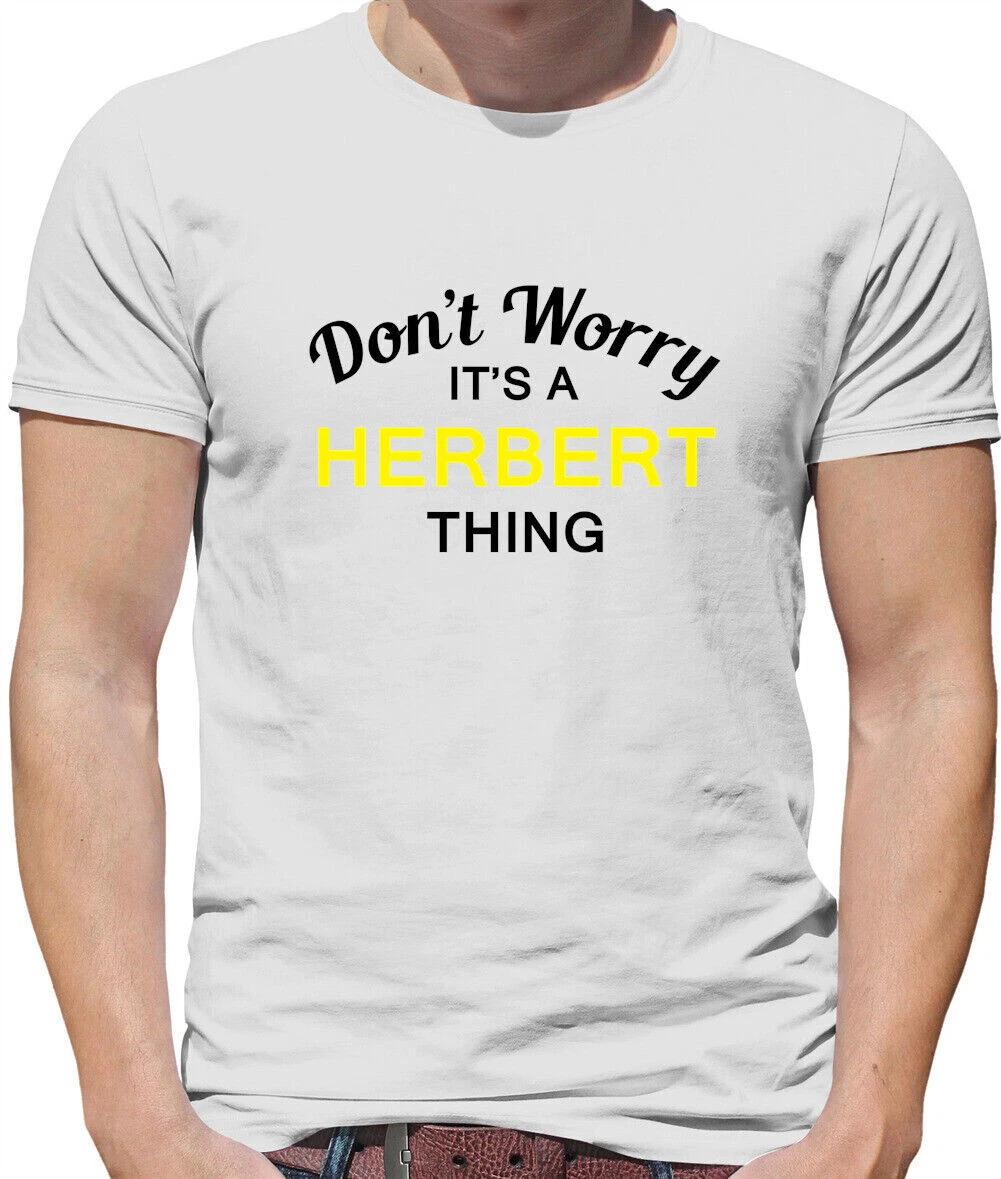 

Don T Worry It s Un Herbert Cosa T-Shirt - Cognome Custom Nome Famiglia 3XL