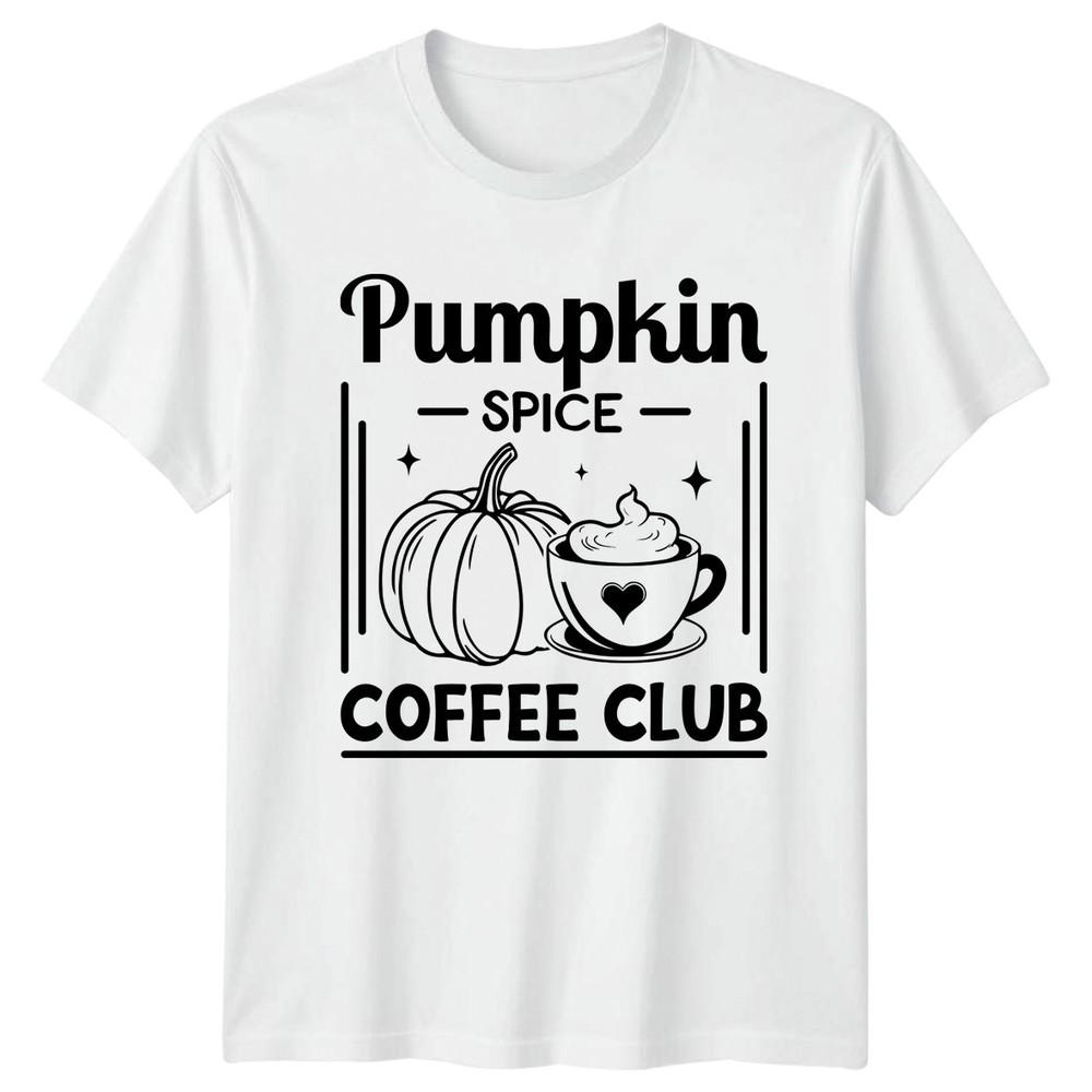 Pumpkin Spice Coffee Club Unisexs TShirt Pumpkin Spice Halloween Gift For Her S