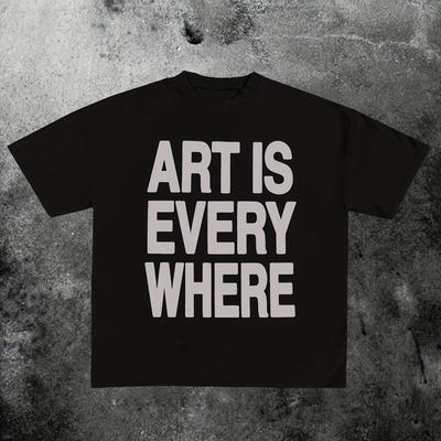 Streetwear Vintage Kunst Ist Überall Ästhetisch Punk Buchstaben Grafik Y2K Herren und Damen T-Shirt