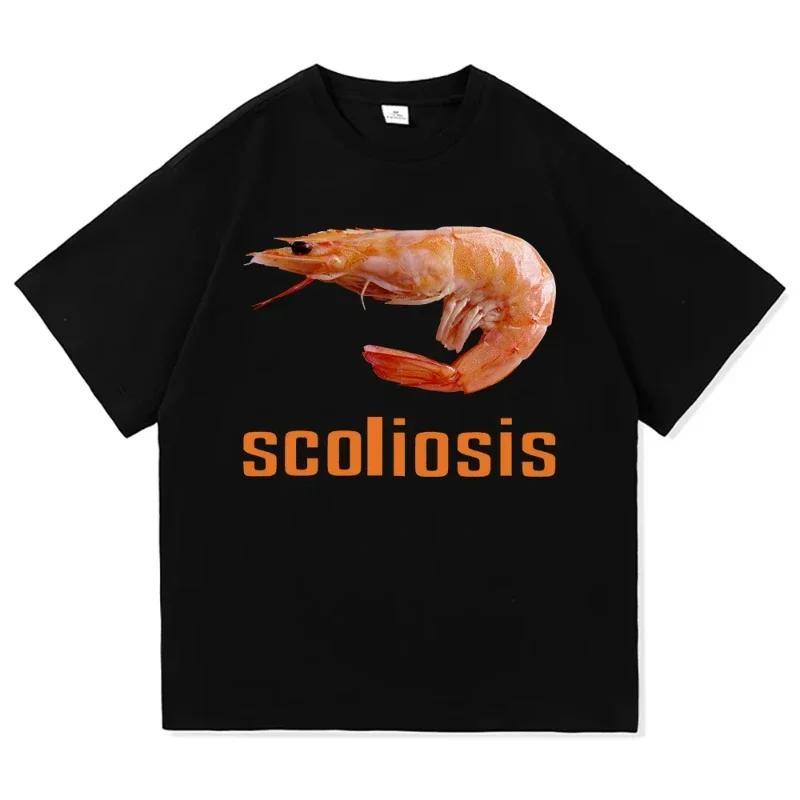 

Scoliosis Funny Shrimp Meme T Shirt Fashion Women Aesthetic Graphic T-Shirt Unisex Streetwear Cool Retro Cotton Shirts S
