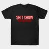 Asian Size Men Black Print T-shirt Shit Show \\ Crew Member No-Cut Print Cotton Tshirt