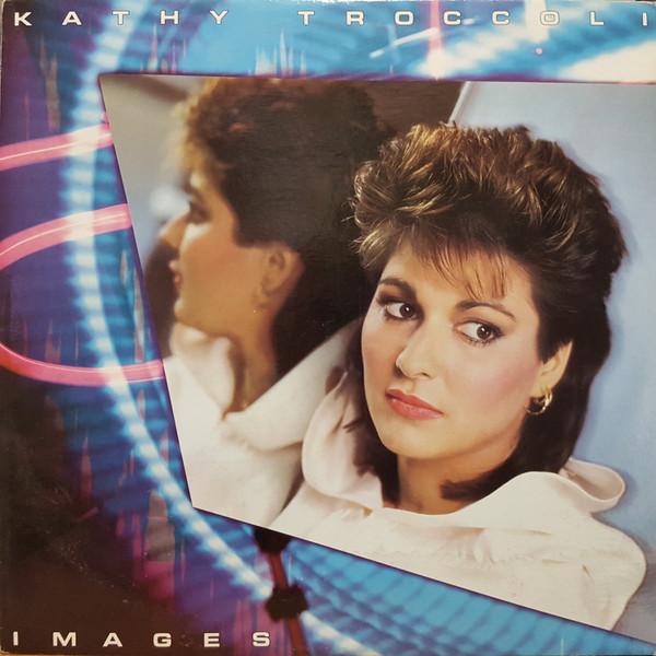 

LP Record KATHY TROCCOLI Images RRA0014 Reunion Records 1986 Canada Rock Used