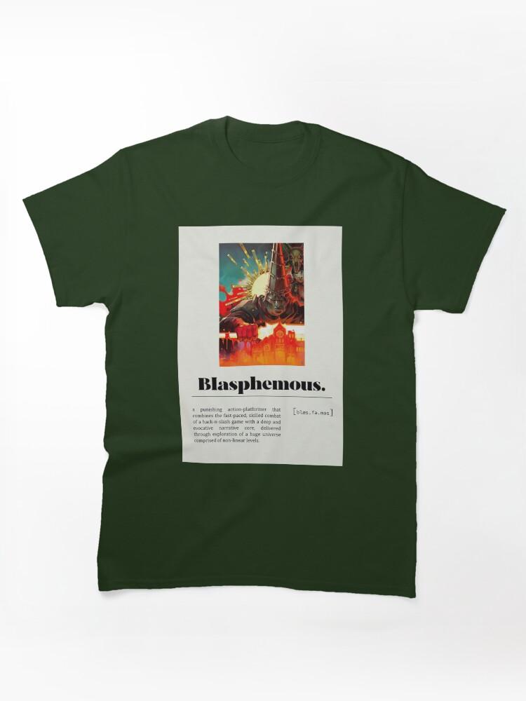 Blasphemous Blasphemous (4) Classic Unisex T-Shirt