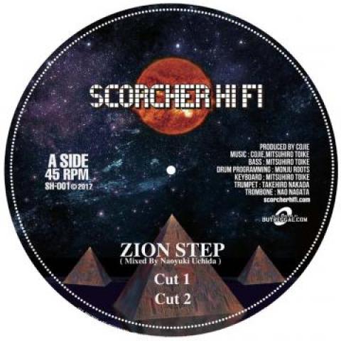 12inch Record SCORCHER HI FI - Zion Step Cut 1; Cut 2 / Cut 3; Cut SH001 Scorcher Hi Fi  2017 Europe Reggae, Ska & Dub