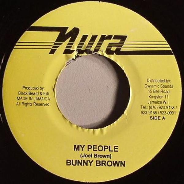 

7inch Record BUNNY BROWN - My People NONE Nura Jamaica Reggae, Ska & Dub Used