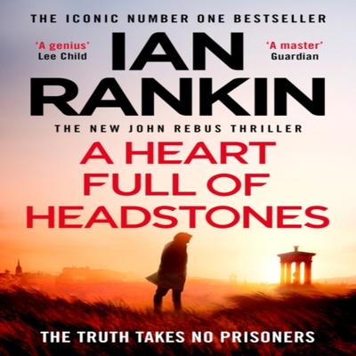 A Heart Full of Headstones by Ian Rankin Paperback Book 9781398709386