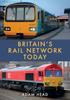 Kniha Britain's Rail Network Today