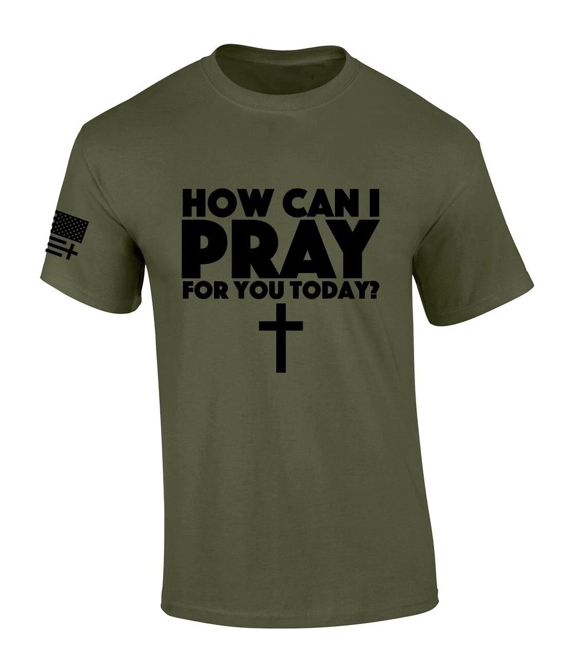 

Mens Christian TShirt How Can I Pray For You Today Short Sleeve T-Shirt S