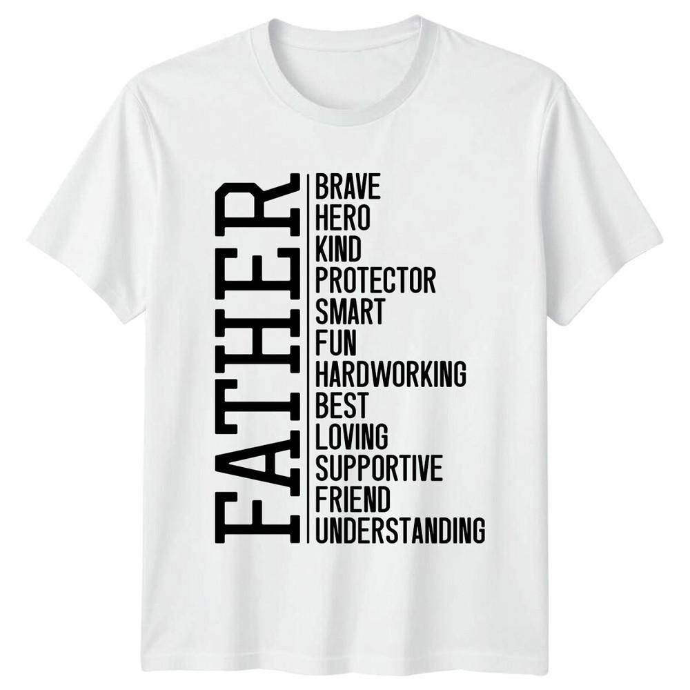 Father Brave Hero Kind Protector Unisexs TShirt Dad Gift S