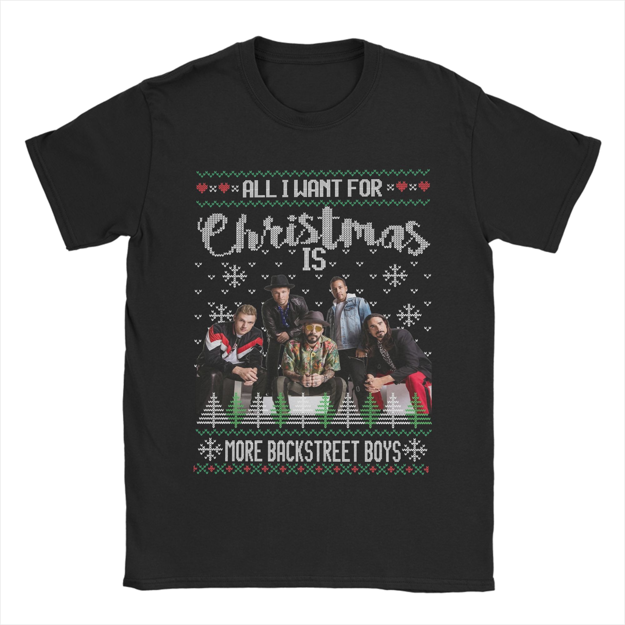 All I Want For Christmas Is More Backstreet Boys T-shirt XL