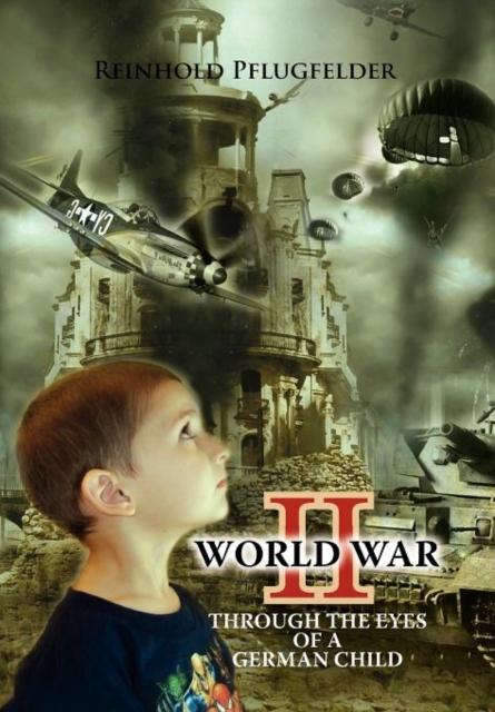 Książka World War II Through the Eyes of a German Child