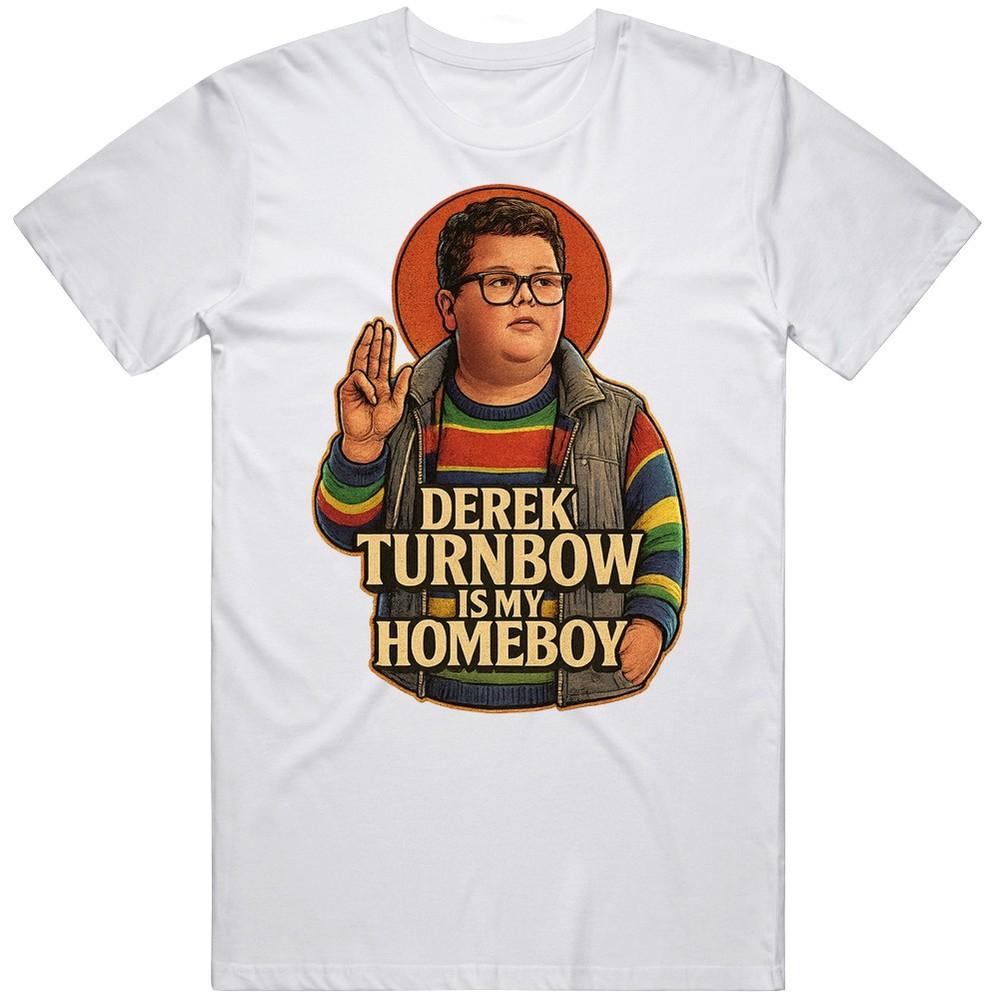 Derek Turnbow is My Homeboy Fan Gift Idea T Shirt Unisex T-Shirt M
