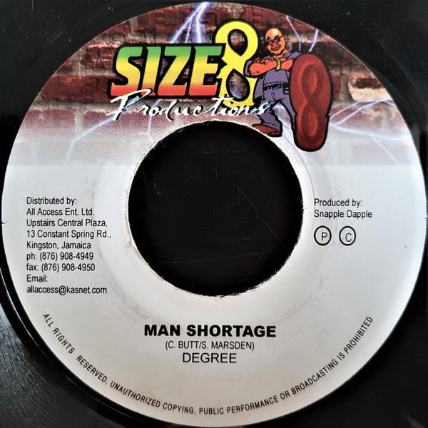 

7inch Record GENERAL DEGREE - Man Shortage NONE Size 8 Producti 2002 Jamaica Reggae, Ska & Dub Used