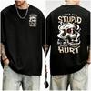 I Can Fix Stupid But Its Gonna Hurt Funny Skull Sayin Unisex T-Shirt