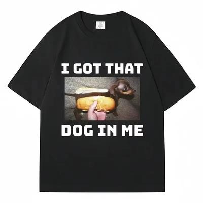 Casual Summer Men's Clothing I Got That Dog In Me Printing Mens T Shirt Funny Dog Humor Graphic Vintage Short Sleeved Streetwear