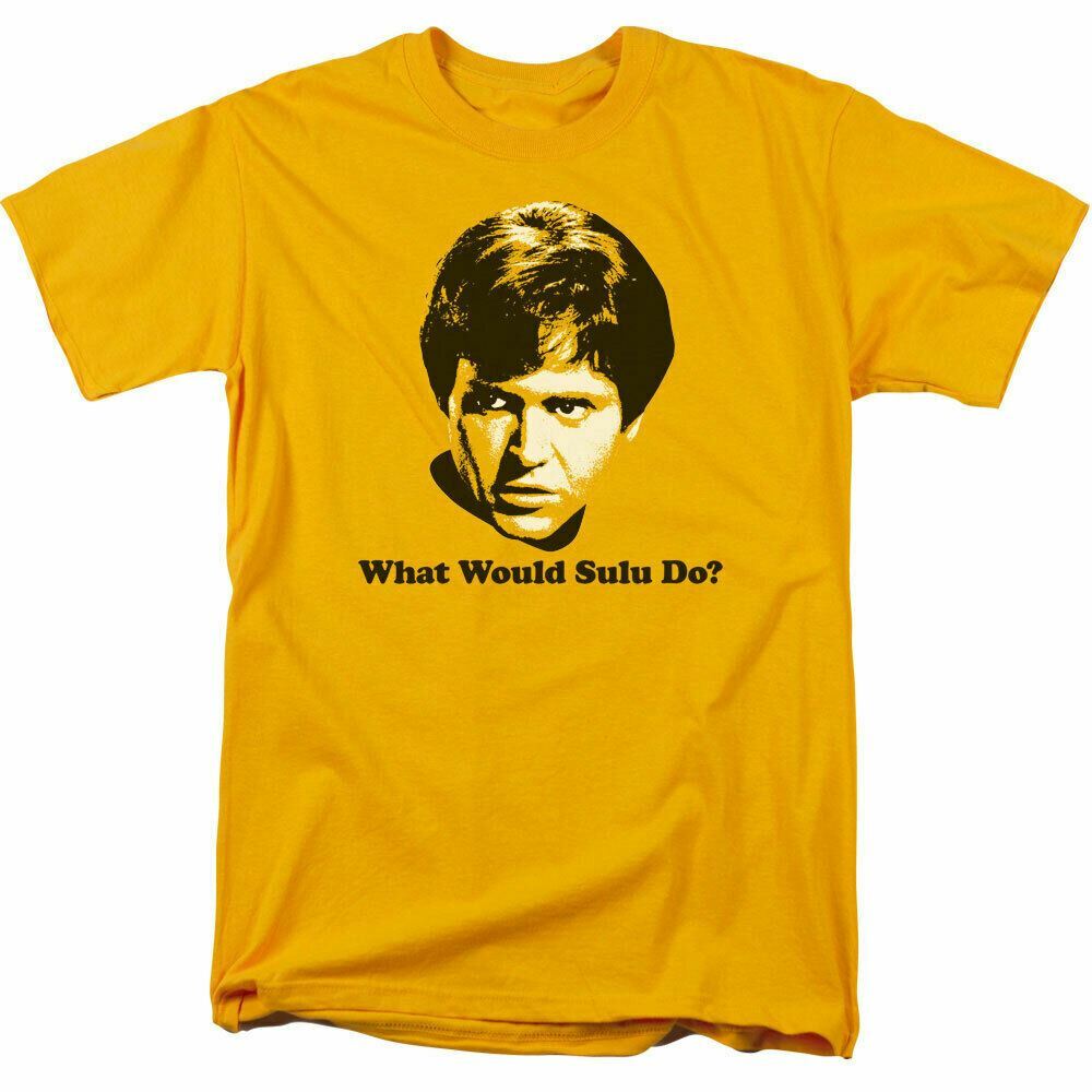 Star Trek What Would Sulu Do T Shirt Licensed Sci-Fi TV Classic Tee New Gold XXL