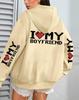 I Love My Boyfriend Women's Casual Fleece Hoodie