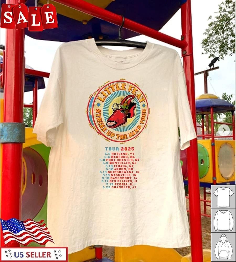 

Hot Little Feat band Dates Gift For Fans Unisex S5XL Shirt WE568 Unisex T-Shirt L