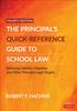 The The Principal's Quick-Reference Guide To School Law : Reducing Liability, Litigation, and Other Potential Legal Tangles Book