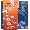 Inspector Frenchs Greatest Case by Freeman Wills Crofts Paperback Book 9780008190583