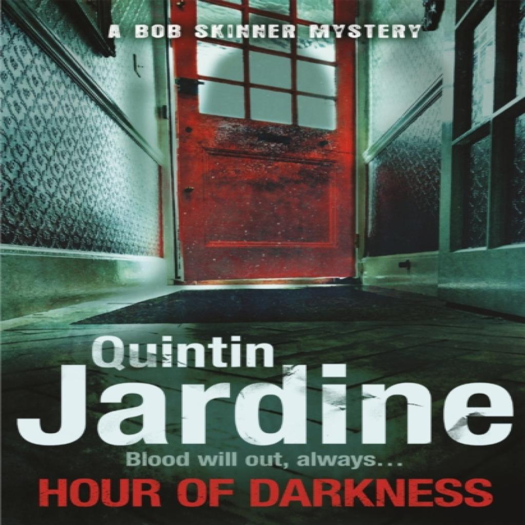 Hour Of Darkness Bob Skinner series Book 24 by Quintin Jardine Paperback Book 9780755357031