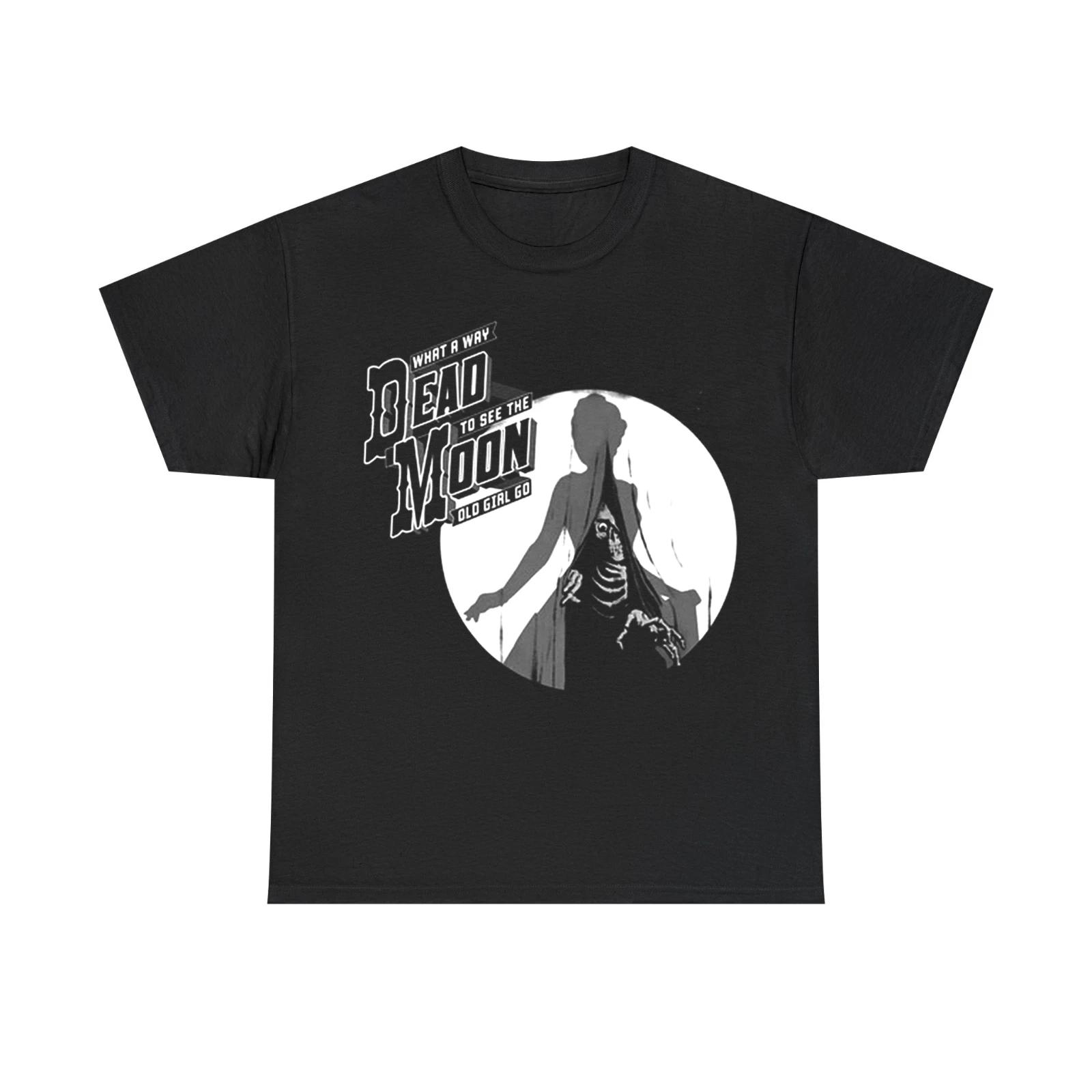 

New Dead Moon Band What a Way 100% Cotton T-shirt Mens Tees Top All T-Shirt Tee Top Unisex 2F1012 L