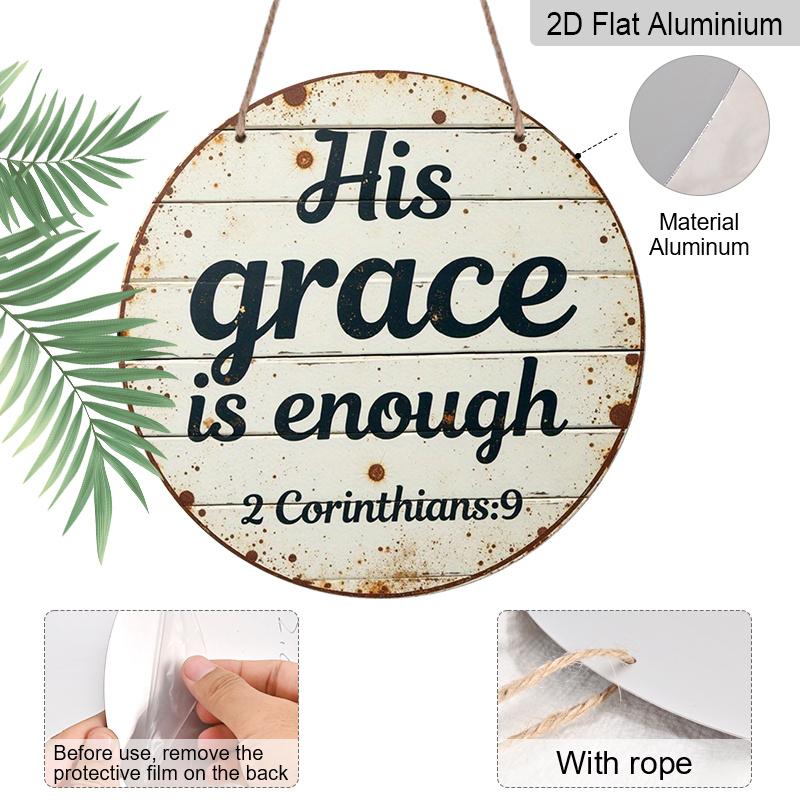 2D Flat 1pc Aluminum Metal Printed Sign, 8x8 in Round Wall Decor, A Decorative Plaque That Says His Grace Is Sufficient for Me