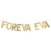 Foreva Eva Gold Glitter Paper Banner, Wedding/Engagement/Valentine's Day Party Decor, Forever and Ever Banner