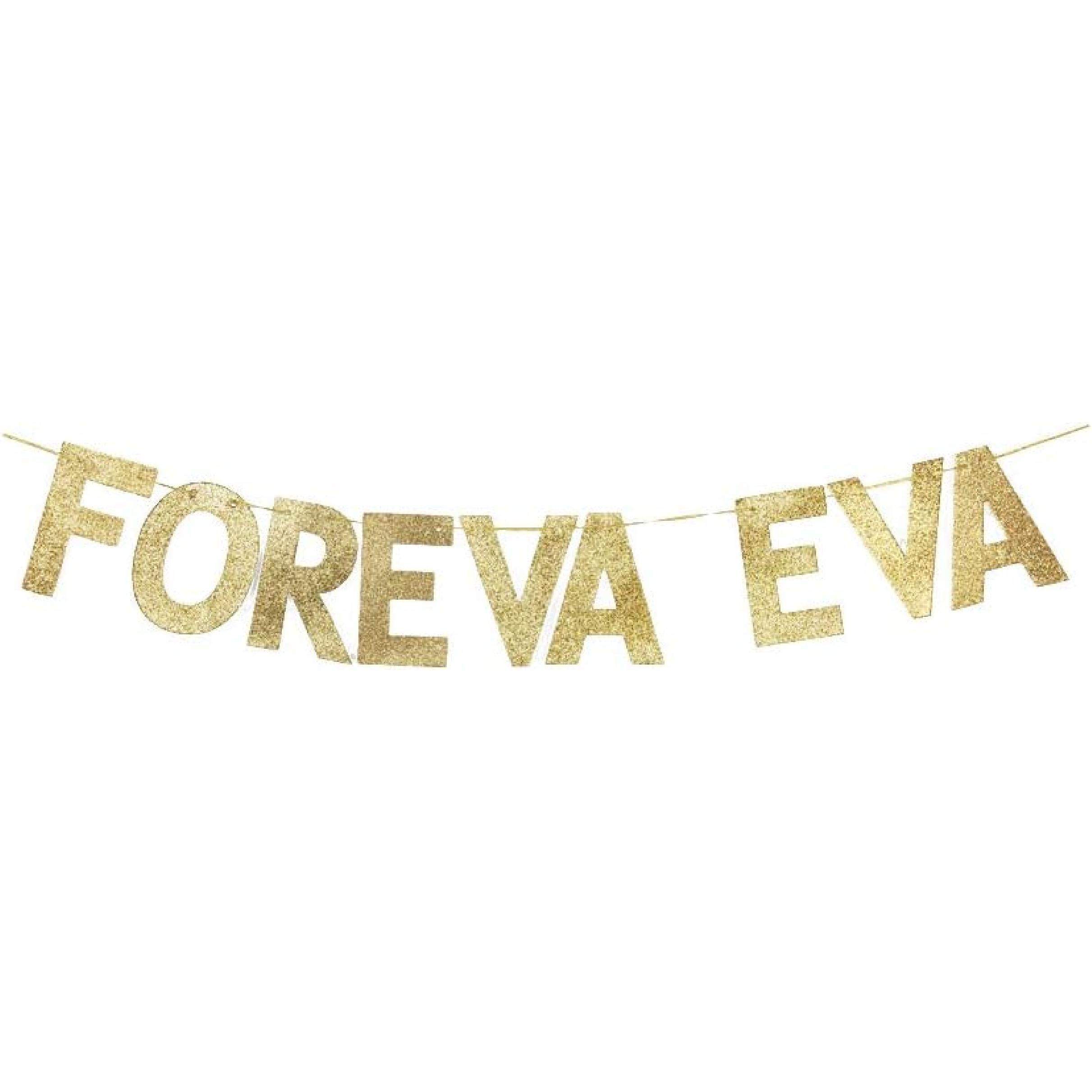 Foreva Eva Gold Glitter Paper Banner, Wedding/Engagement/Valentine s Day Party Decor, Forever and Ever Banner