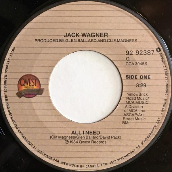 

7inch Record JACK WAGNER - All I Need 9292387 Qwest Records 1984 Canada Rock Used
