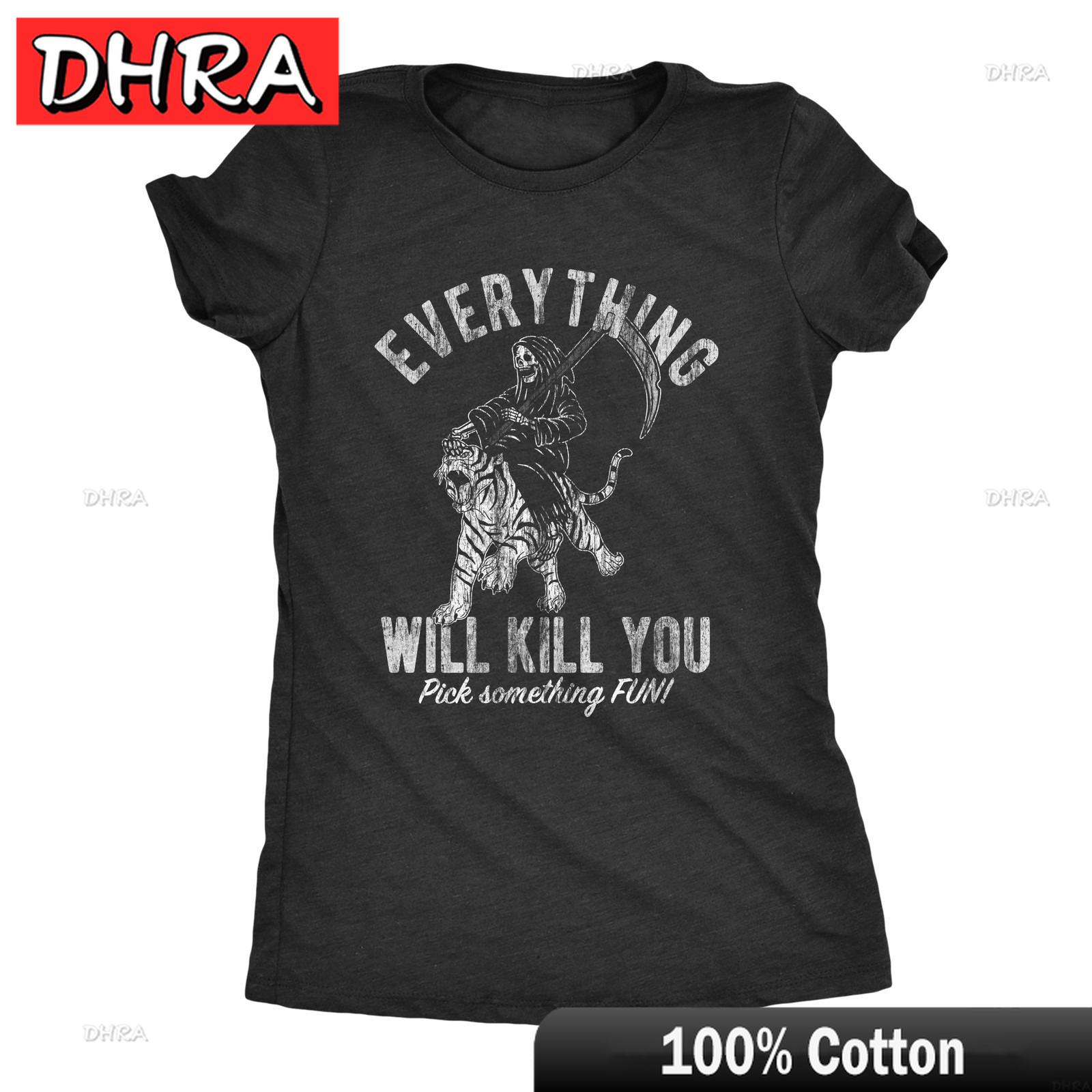 

Womens Everything Will Kill You T Shirt Funny Grim Reaper Death Joke Tee for Tee Casual Top T Shirt Streetwear Retro Aesthetic S