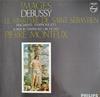 LP-Schallplatte CLAUDE DEBUSSY LONDON SYMPHONY ORC Images Le Martyre De Saint Sbast 835205AY Philips Niederlande Klassik Gebraucht