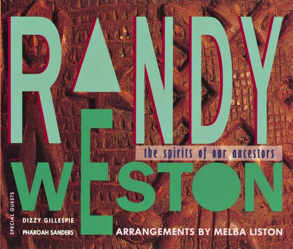 

CD RANDY WESTON - The Spirits Of Our Ancestors PHCE20323 EmArcy 1992 Japan Jazz Used