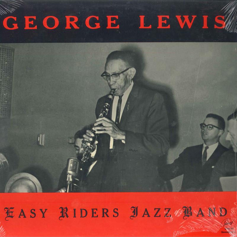 

LP Record GEORGE LEWIS EASY RIDERS JAZZ BAN George Lewis And Easy Riders Jazz B GHB39 GHB US Jazz Used