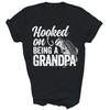 Hooked On Being A Grandpa Father's Day Unisex Shirt Gift