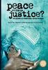 The Peace Versus Justice? : The Dilemmas of Transitional Justice In Africa Book