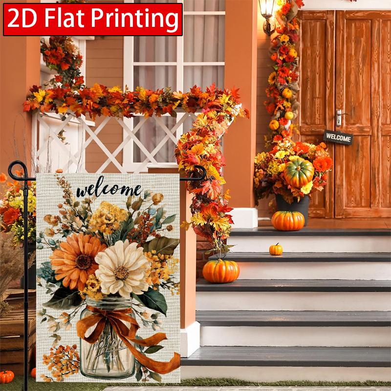2D Flat - 2D Flat, Thanksgiving Welcome Autumn Welcome Mason Jar Garden Flag 2 (1) - Outdoor Garden Flag Double-Sided Home Decoration Courtyard Decor
