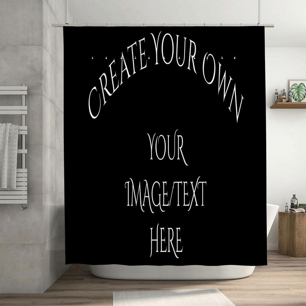Customize Your Space: Personalized Image/Text Shower Curtain for a Unique and Creative Bathroom Décor
