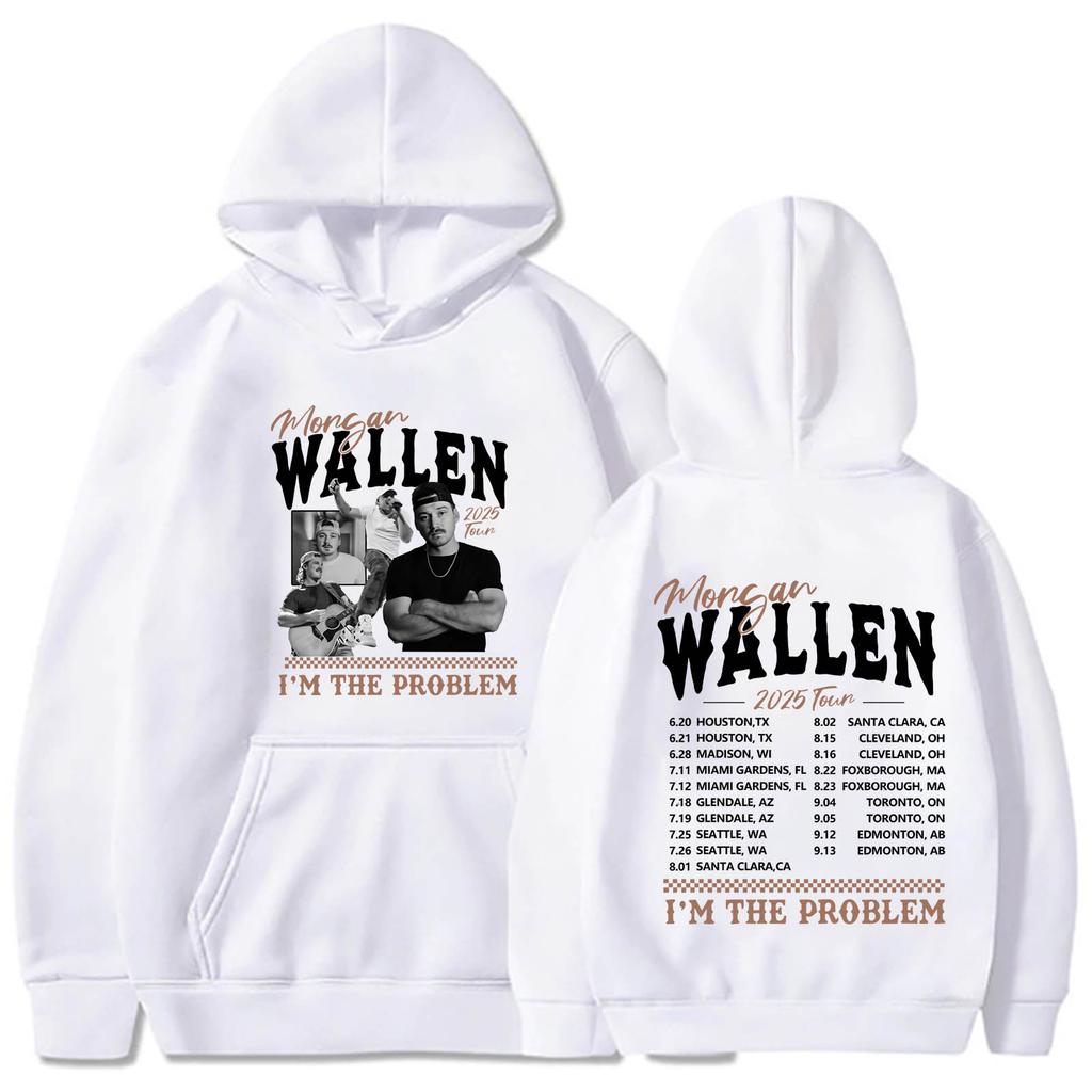 Morgan Wallen Country Music Hoodies Morgan I'm The Problem Tour 2025 Hoodie Harajuku Pullover Tops Man Woman Sweatshirt Gift