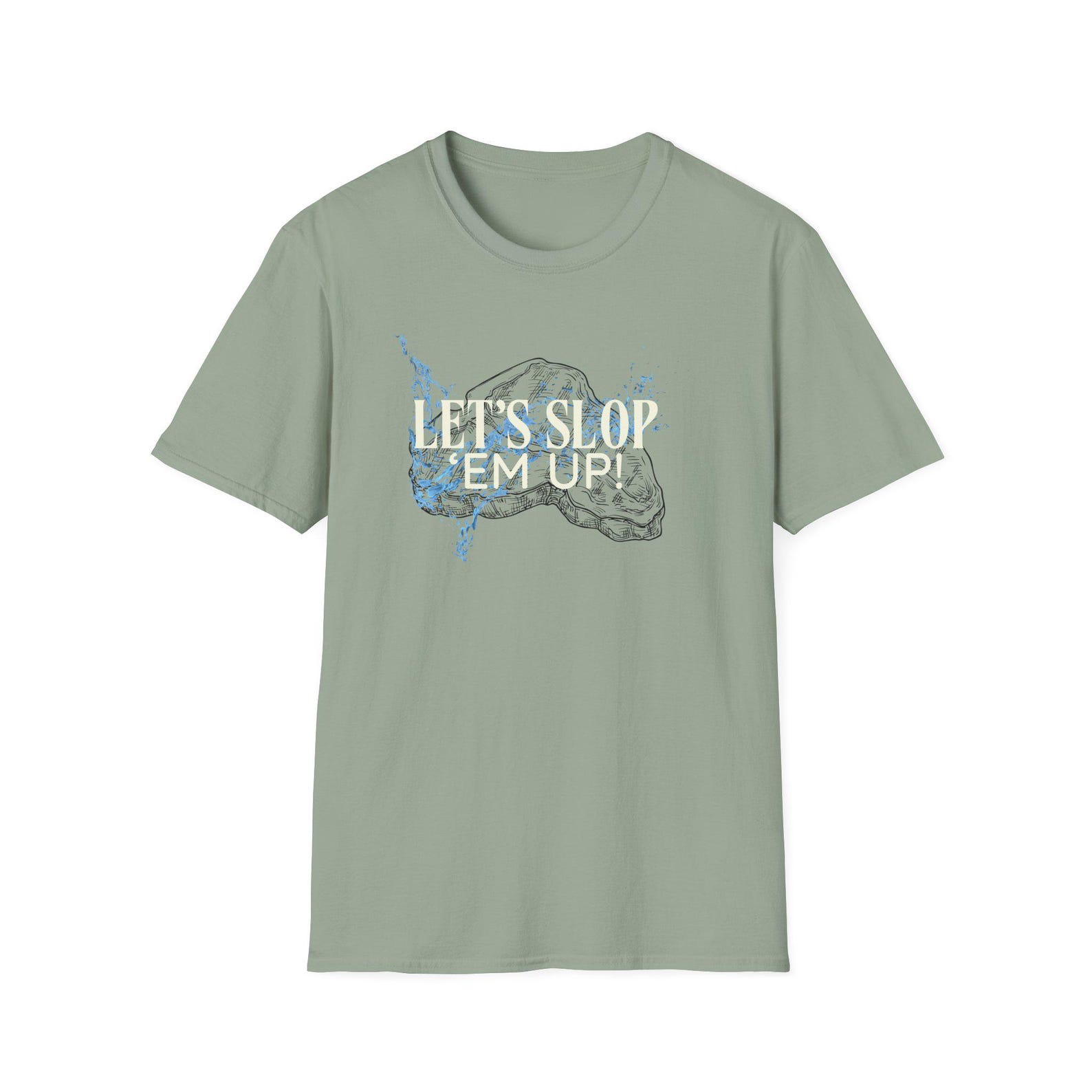 I Think You Should Leave Sloppy Steaks Let s Slop Em Up Unisex T-Shirt - ITYSL S