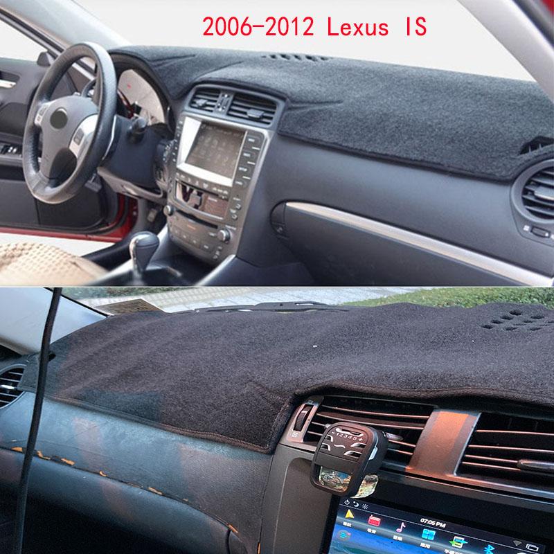 Per Lexus IS II E2 250C 300 350 2006-2012 Copertura Cruscotto Tappetino Parasole Pannello Strumenti