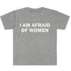 2026 Summer Unisex Tshirt With I Am Afraid Of Unisex Print Funny Meme Humor Gift Urban Fashion Casual Top