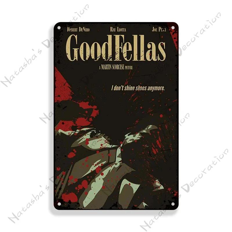 1990 American Movie Goodfellas Metal Tin Sign Vintage Metal Poster Home Bar Metal Signs Garage Metal Plate Retro Wall Decor