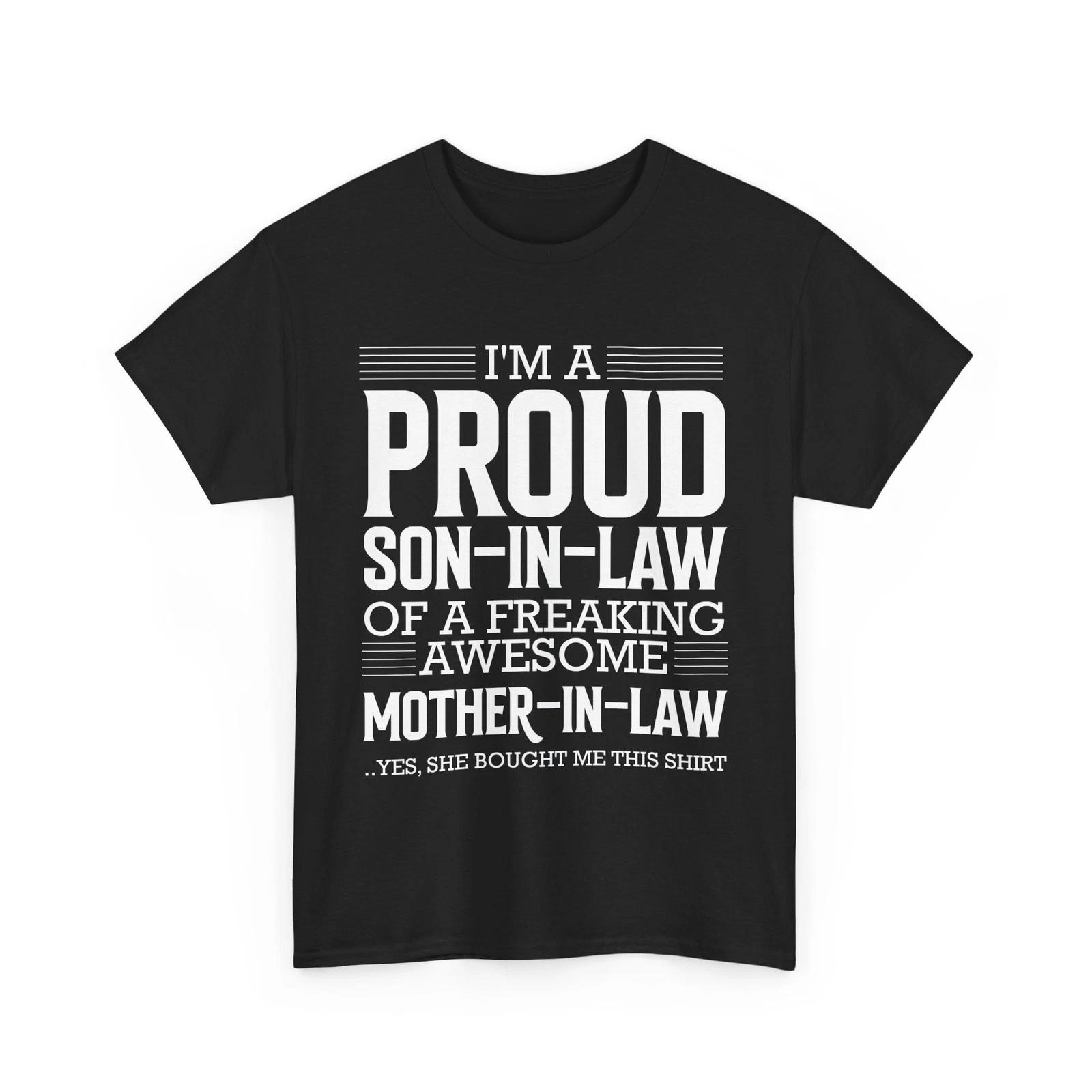 Son In Law Shirt, Son In Law Of A Freaking Mother In Law T-shirt 2XL