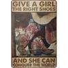 Cusde Cowgirl Give A Girl The Right Shoes And She Can Conquer The World Poster Wall Decor Metal Tin Sign Cowgirl Decor Wall Art Decoration 8x12