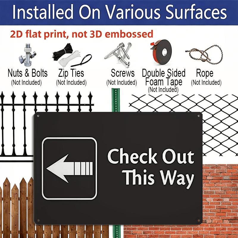 2D Flat Check Out This Way Metal Sign with Left Arrow - Rust-Free, UV Protected & Waterproof Aluminum Sign, Weather Resistant, Easy To Mount for