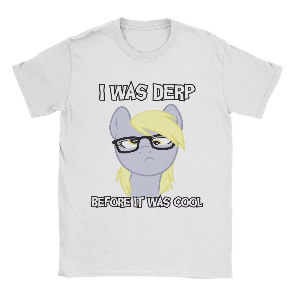 

Unisex I Was Derp Before It Was Cool MLP Derpy Muffins Hooves T Shirts Cotton Clothes Crew Neck TShirts Comfortable Cotton 2XL