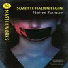 Native Tongue by Suzette Haden Elgin Paperback Book 9781473227569