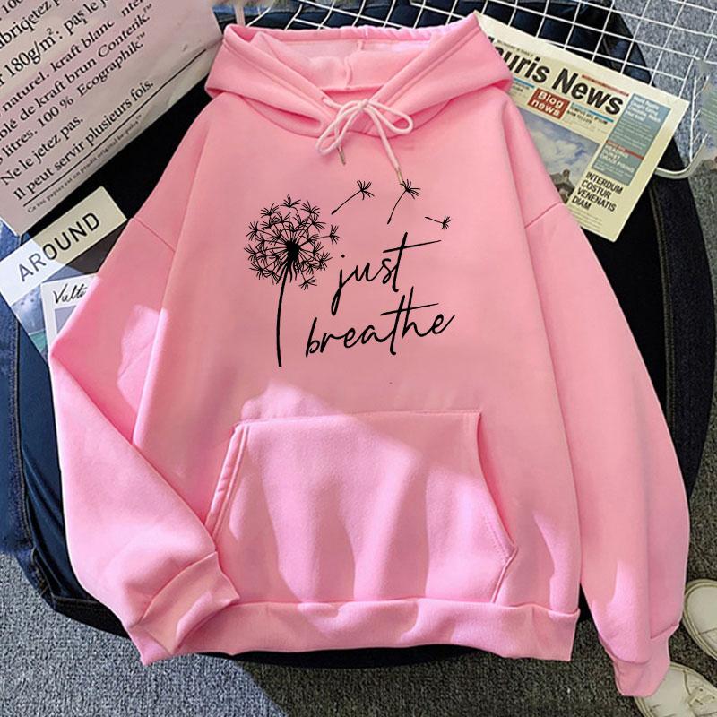 (Unisex hoodie)Funny Dandelion Just Breathe Printed Tops Harajuku Hoodie Fashion Sweatshirt Women Unisex Casual Pullover Hoodie